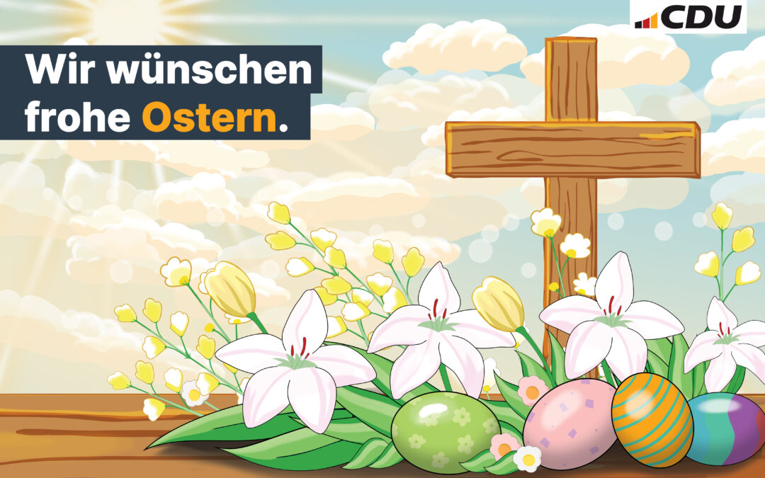 Die CDU Gevelsberg wünscht Ihnen ein frohes Osterfest